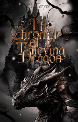 The Chronicles of a Thieving Dragon cover