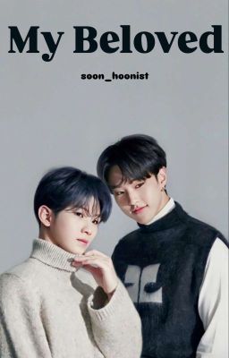 My Beloved ||soonhoon cover