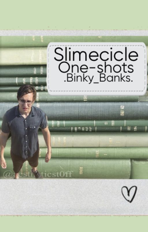 (3) Charlie Slimecicle One-shots by Binky_banks