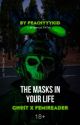 The Masks in Your Life (Ghost x Reader) by peachyyykid