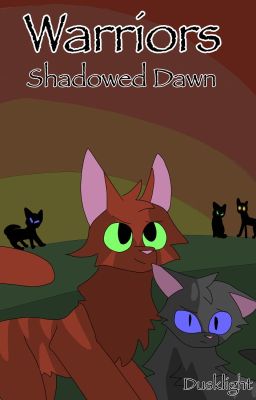 Shadowed Dawn - WARRIOR CATS cover