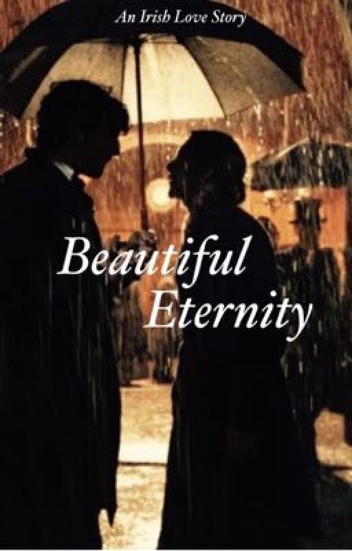 Beautiful Eternity by coffee_shop_thoughts