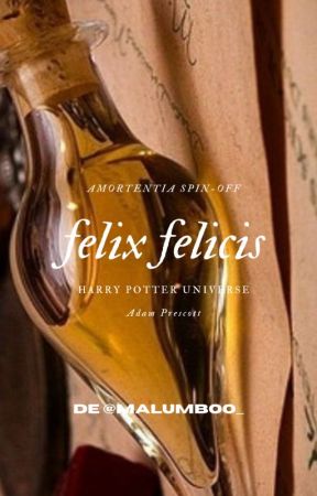 felix felicis - harry potter universe fanfiction (spin-off) by malumboo_