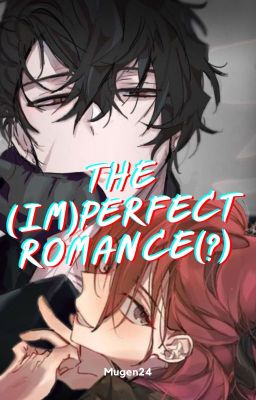 The (Im)Perfect Romance(?) cover