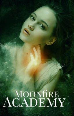 Moonfire Academy (NaNoWriMo 2023) cover