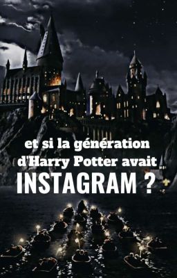 Et si la génération d'Harry Potter avait instagram ?  cover