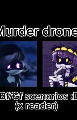 Murder Drones bf/gf scenarios  cover