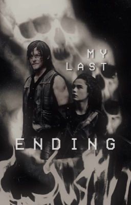 My Last Ending • TWD cover