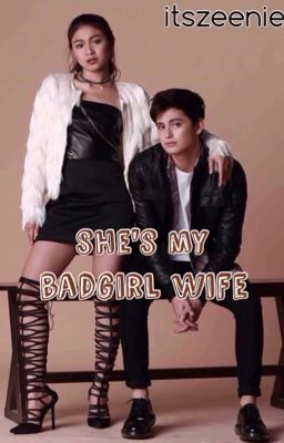 She's My Bad Girl Wife | Book 2 | (JaDine) cover