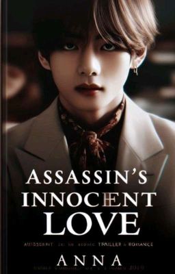 Assassin's Innocent Love || Kth FF✅ cover