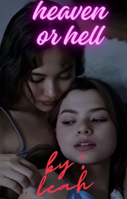 heaven or hell (freenbecky fanfic) cover