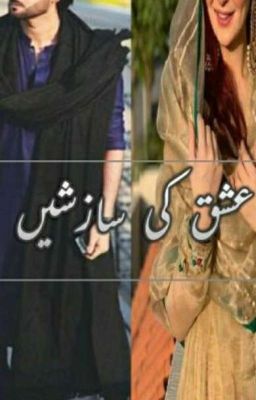 عشق کی سازشیں 🖤 cover