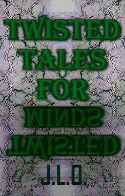 Twisted Tales for Twisted Minds cover