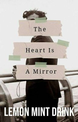 The Heart is a Mirror cover