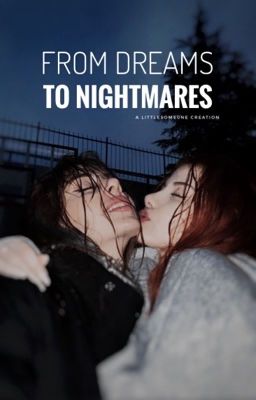 From Dreams to Nightmares  cover