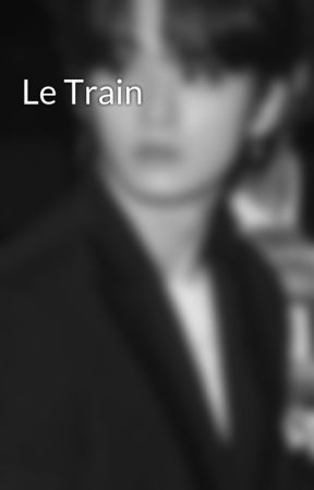 Le Train  by _OrganicBlood_