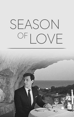 Season of Love | Toto Wolff x reader | F1 by hyoz__