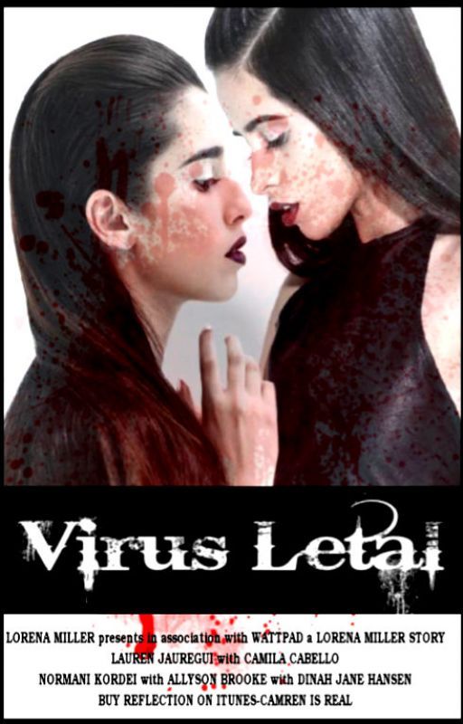 Virus Letal |CAMREN| by AllysonDeVil