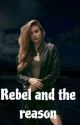 Rebel and the reason (Baxter Radic ) by Pouge-Kook-gang