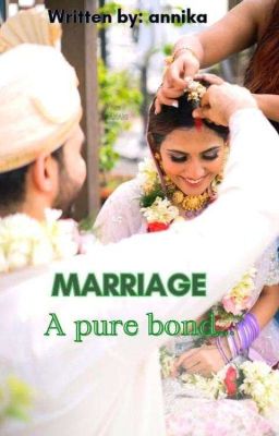 ♡Marriage: a pure bond...♡ cover