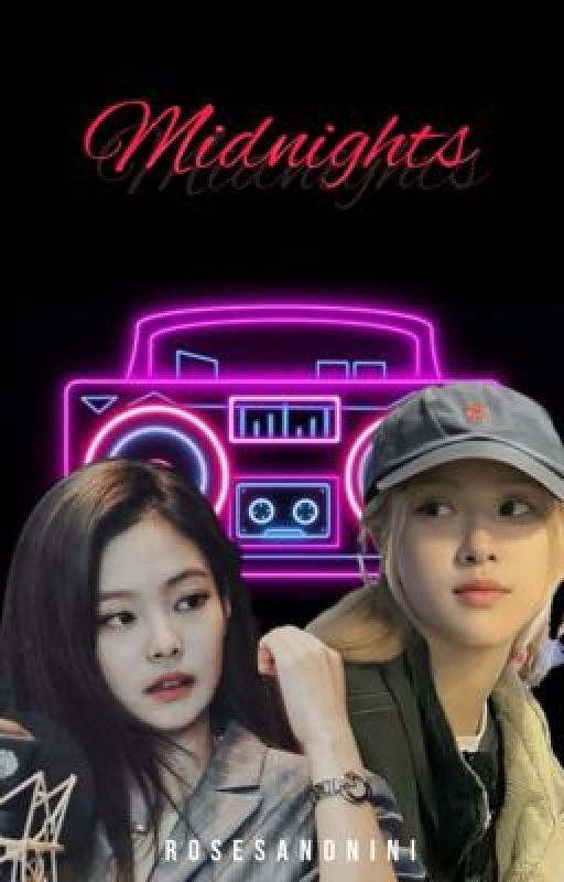 Midnights || chaennie by rosesandnini