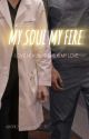 My soul my fire  by author_kaishh