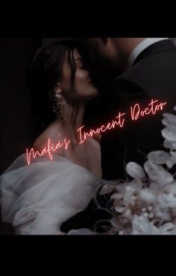 Mafia's Innocent Doctor cover