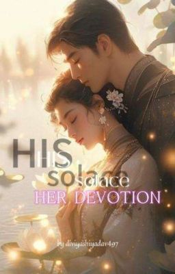 His Solace , Her Devotion cover