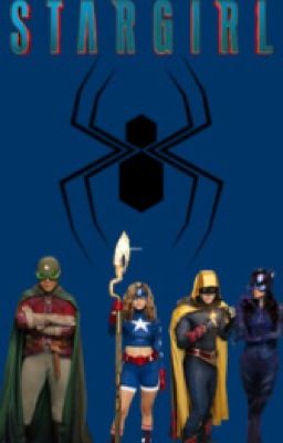 Stargirl: the Webslinger's Legacy of Blue Valley  cover