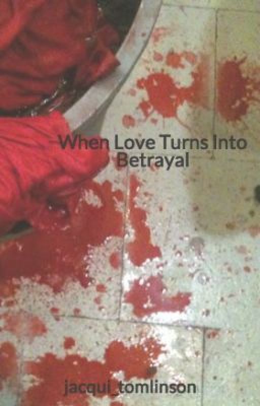 When Love Turns Into Betrayal by americantypewriter