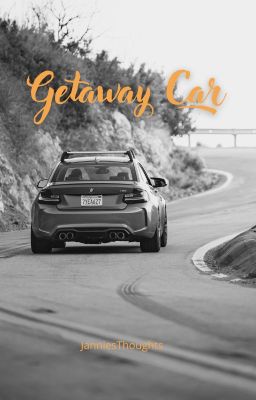 Getaway Car || LN4 || MV1 cover