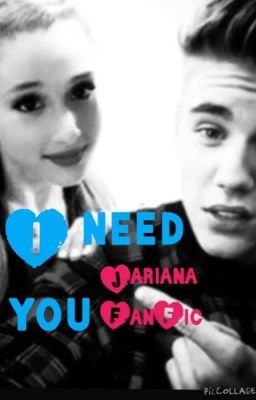 I Need You-Justin Bieber and Ariana Grande cover