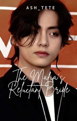 The Mafia's Reluctant Bride | kth √ cover