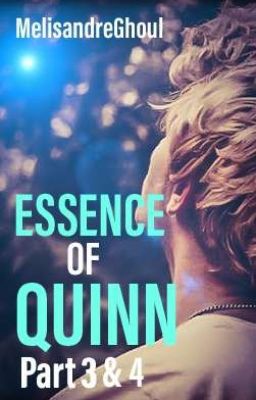 Essence of Quinn Parts 3 & 4 (MxM) cover