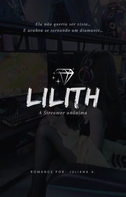 Lilith - A Streamer Anônima  cover