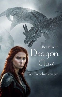 Dragonclaw - Der Drachenkrieger cover