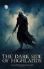 The Dark Side of Highlands (BOOK 2)