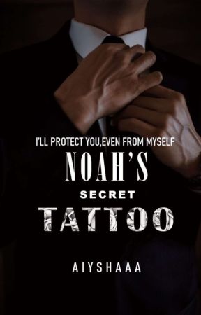 NOAH'S: SECRET TATTOO  by Imaie2