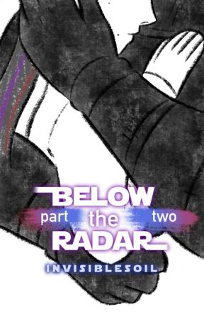 Below the Radar: Part 2 (A D&D AU Fanfic) by invisiblesoil