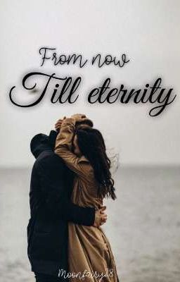 From now Till eternity cover