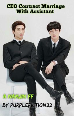 Ceo Contract Marriage With Assistant #namjinff cover