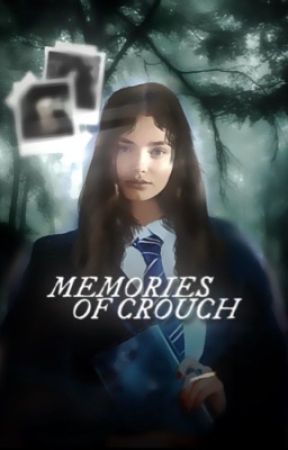 MEMORIES OF CROUCH-THEODORE NOTT by losmerodeadores99