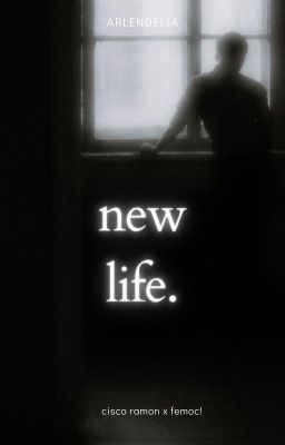 new life [[Cisco Ramon]] cover