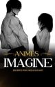 animes imagine ( 18) by Drzuchiha97