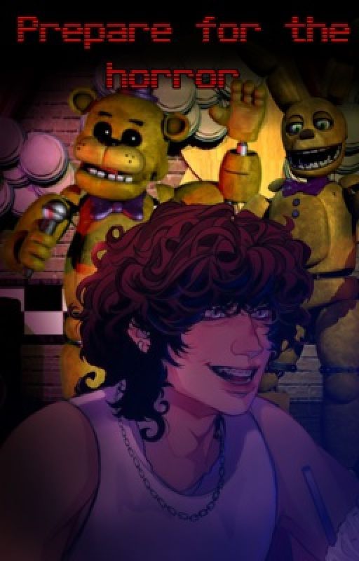 Prepare for the horrors ||Michael afton x Female reader by some1nerdy