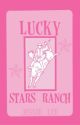 Lucky Stars Ranch by f4bulous