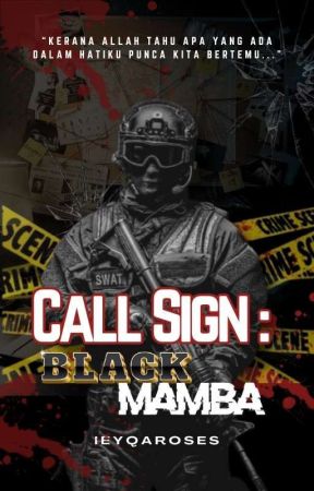 Call Sign : Black Mamba by Ieyqaroses