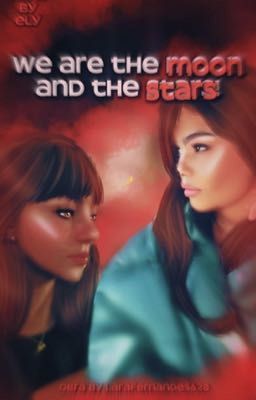 We are The Moon and The starts!/ Ariana Greenblatt  cover