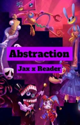 Abstraction (Jax x Reader)  cover