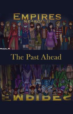 The Past Ahead - an Empires SMP AU cover